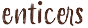 Enticers